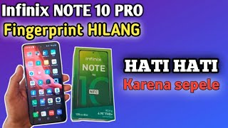 FINGERPRINT INFINIX NOTE 10 PRO HILANG  FINGERPRINT RUSAK [upl. by Meador]