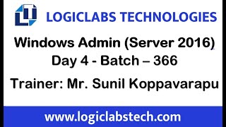 Windows Admin Server 2016 Day 4 Batch  366 [upl. by Ahsirtak]