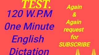 120 WPM 1 Minute English Shorthand Dictation Shorthand Passages [upl. by Nillor784]