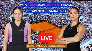 Aryna Sabalenka Vs Jelena Ostapenko LIVE Score UPDATE Today Women Tennis 2024 WTA Rome Quarter Final [upl. by Bahner]