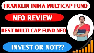 Franklin india multicap fund nfo [upl. by Tarazi613]