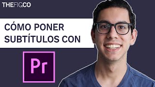 Cómo Poner Subtítulos A Un Video Con Adobe Premiere Pro [upl. by Kram]