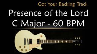 Backing Track  Presence of the Lord in C Major [upl. by Harrat712]