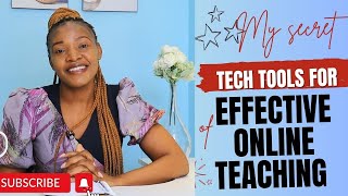 Tech Tools for Effective Online Teaching [upl. by Anoj]