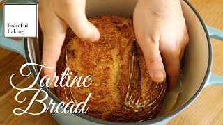 Tartine Sourdough Bread  A Complete Bakers Guide ASMR [upl. by Gilus]