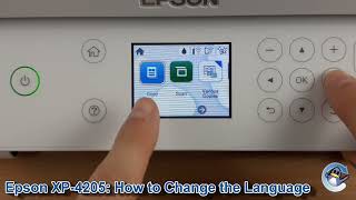 Epson XP4200XP4205 How to Change the Selected Language [upl. by Hnad381]