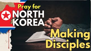 Training Pastors amp Planting Churches in North Korea  NK 30 Day Prayer Guide  Day 30 [upl. by Idnat]