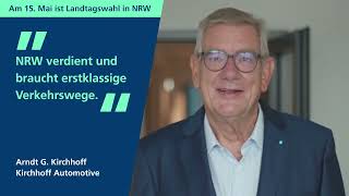 EntschlossenVoran  NRWUnternehmer zur Landtagswahl 2022 Arndt G Kirchhoff KIRCHHOFF Gruppe [upl. by Eetsirhc]