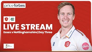 LIVE Essex v Nottinghamshire Day 3 Stream [upl. by Malan191]