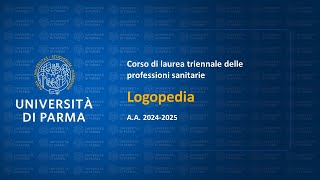 Corso di laurea delle professioni sanitarie in Logopedia  aa 202425 [upl. by Norrehs626]