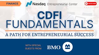 CDFI Fundamentals A Path for Entrepreneurial Success with BMO [upl. by Noscire]