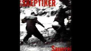 Die Skeptiker  Sauerei Full Album [upl. by Okimik582]