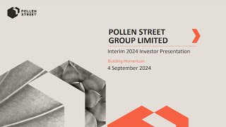 POLLEN STREET GROUP LIMITED H1 2024 results [upl. by Nerraf997]