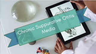 chronic suppurative otitis media  clinics and pathophysiology [upl. by Lenod]