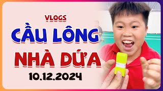 Vlogs Cầu Lông Nhà Dứa 10122024 shorts caulongbocondua [upl. by Eeb]