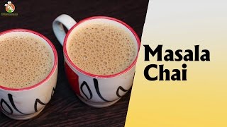 Masala Chai Recipe in Hindi मसाला चाय बनाने की विधि  How to Make Masala Chai at Home in Hindi [upl. by Byers183]