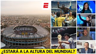 EL ESTADIO AZTECA tiene HISTORIA y MÍSTICA por eso inaugurará el MUNDIAL 2026 en MÉXICO  Exclusivos [upl. by Eelan]