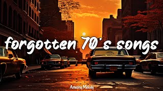 70s songs you may have forgotten throwback playlist 1970s nostalgia mix [upl. by Jocko]