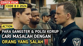 POLISI KORUP TIDAK SADAR LAWANNYA PRIA BERKEKUATAN SUPER‼️ ALUR CERITA FILM ACTION [upl. by Anitsirhc]