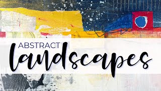 Creating Abstract Landscapes Using Collage collageart landscape abstractpainting mixedmedia [upl. by Heron]