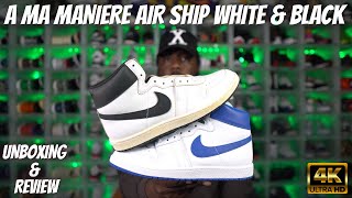 A MA MANIERE NIKE JORDAN AIR SHIP PE WHITE BLACK UNBOXING amp REVIEW  DX4976100 [upl. by Aenehs]