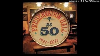 Preservation Hall Jazz Band  Oh Didnt He Ramble Voice [upl. by Nod]