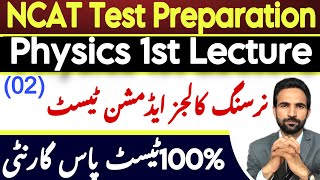 NCAT Preparation for bs nursing Admission 2024  Physics Lecture 1 Measurements  Mujahid Jatyal [upl. by Yrrat890]