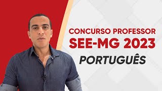 AULÃO CONCURSO SEEMG 2023  PORTUGUÊS BANCA FGV [upl. by Krusche]