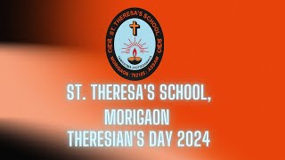 St Theresas School Morigaon  Theresians Day 2024 [upl. by Lad]