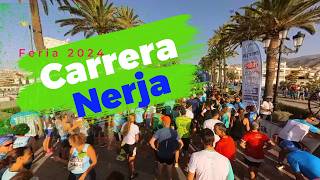 Carrera de Nerja Feria 2024 🏃‍♂️ [upl. by Ashwell]