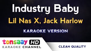 INDUSTRY BABY Karaoke  Instrumental Lyrics  Tonsaay Karaoke Lil Nas X Jack Harlow [upl. by Aihsened]