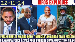 FATSHI INSULTE ROLAND DALO quotIMBECILEquot KOLANDA ALAIN MOLOTO CNANGAA FONCE À SAKE ET GOMA OPPOSAR64 [upl. by Debbie463]