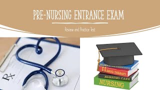 PRENURSING ENTRANCE EXAM PRACTICE TEST [upl. by Rosetta529]