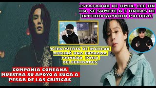 😡FANS ENOJADOS XQ YA NO VERAN A BTS Y IDOLS ENCOMPAÑIA MUESTRA APOYO A SUGAESTAFADOR DE JIMIN EN [upl. by Chaddie]