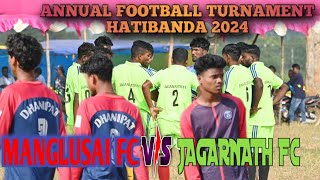 MANGLUSAI FC 🆚 JAGARNATH FC GROUP quotCquot ATHATIBANDA ODISHA [upl. by Morville]