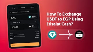 How To Exchange USDT To EGP Using Etisalat Cash [upl. by Suckow379]