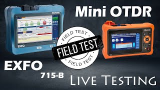 Watch Before You Buy EXFO 715B or Mini OTDR in 2023  Which one is Best  Field Live testing Tamil [upl. by Bank710]