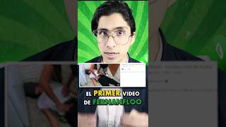 el PRIMER video de FERNANFLOO en YOUTUBE😱 fernanfloo datoscuriosos curiosidades youtubeshorts [upl. by Cadmar]