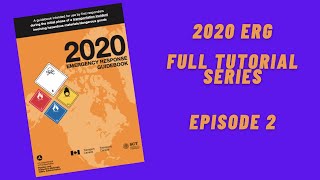 2020 Emergency Response Guidebook Full Tutorial Series  Episode 2 [upl. by Yovonnda]