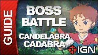 Ni No Kuni  Boss Battle Strategy Candelabracadabra [upl. by Dudley]