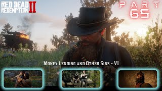 Money Lending And Other Sins VI Rdr2  Red Dead Redemption 2 Gameplay [upl. by Graehme]