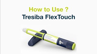 How to Use your TRESIBA FlexTouch pen [upl. by Neik]