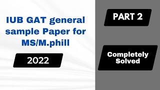 IUB GAT general sample paper 2022  iub MsMphill test [upl. by Sherfield691]