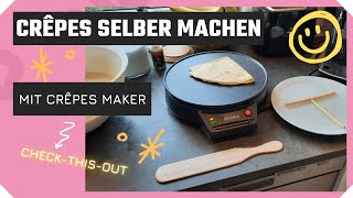 Crêpes selber machen  mit Crêpes Maker [upl. by Nolubez]