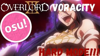 OSU  VORACITY  Overlord Oppening 4  Hard Mode  4K [upl. by Ila]