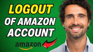 How To Logout From Amazon Account App [upl. by Lundgren523]