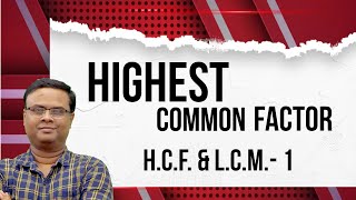 Highest Common Factor Class 1  Anant Sir ki class [upl. by Airottiv]