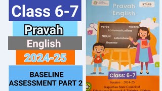 Class 67 pravah workbook English 202425 answer  Baseline Assessment Part 2  mggs kaksha 67 [upl. by Nnybor]