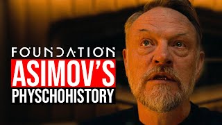 FOUNDATION Isaac Asimovs PSYCHOHISTORY Explained [upl. by Billi]