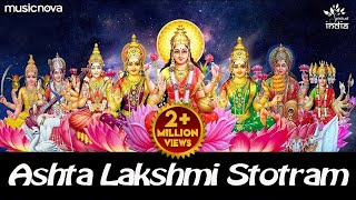 Ashtalakshmi Stotram  Sacred Chant of MahaLakshmi  Laxmi Song  Ashta Laxmi Stotram  Lakshmi Song [upl. by Borden]